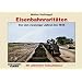Eisenbahnrarit�ten 01: Von den zwanziger Jahren bis 1945