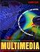 Designing and Developing Multimedia: A Practical Guide for the Producer, Director, and Writer