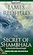The Secret of Shambhala: In Search of the Eleventh Insight