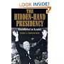 The Hidden-Hand Presidency: Eisenhower as Leader