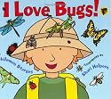I Love Bugs!