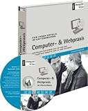 Computer- & Webpraxis 3.1, CD-ROM Ihr Praxis-Ratgeber auf CD f�r den effizienten Einsatz von PC und Internet. F�r Windows 98/ME/2000/NT 4 SP5 oder h�her/XP/2003