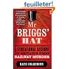 MR Briggs' Hat: The True Story of a Victorian Railway Murder