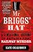 Mr
Briggs'
Hat:
A
Sensational
Account
of
Britain's
First
Railway
Murder