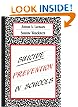 Suicide Prevention In Schools (Series in Death Education, Aging and Health Care)