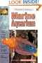 Guide to Starting a Marine Aquarium Hb (Aquatic)