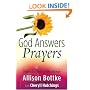 God Answers Prayers: Inspiring True Stories of Faith and Hope