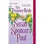 Prisoner Bride (Baldwin Brides) (Harlequin Historical Series, No. 587)