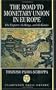 The Road to Monetary Union in Europe: The Emperor, the Kings, and the Genies