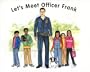 Let's Meet Officer Frank