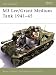 M3 Lee/Grant Medium Tank 1941-45