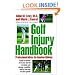 Golf Injury Handbook: Professional Advice for Amateur Athletes