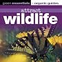 Attract Wildlife: Green Essentials - Organic Guides