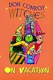 The witches go on vacation