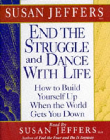 End the Struggle and Dance With Life Book Image