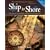 SHIP TO SHORE: A Dictionary of Everyday Words and Phrases Derived from the Sea