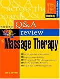 Prentice Hall Health's Question & Answer Review of Massage Therapy, Third Edition