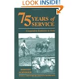 75 Years Service: Extension Iowa-93 by Dorothy Schwieder