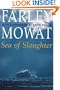 Sea of Slaughter (The Farley Mowat Series)