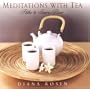 Meditations with Tea: Paths to Inner Peace