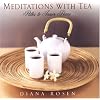 Meditations with Tea: Paths to Inner Peace