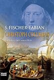 Christoph Columbus - Entdecker einer neuen Welt - Siegfried Fischer-Fabian, Siegfried Fischer- Fabian