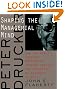Peter Drucker: Shaping...