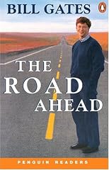 The Road Ahead