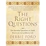 Right Questions Ten Essential Questions