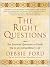 The Right Questions