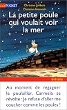 La Petite poule qui voulait voir la mer