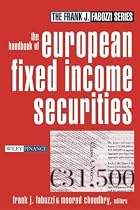 The Handbook of European Fixed Income Securities (Frank J. Fabozzi Series)