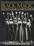Black Magic: A Pictorial History of the African-American in the Performing Arts