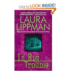 In Big Trouble (Tess Monaghan Mysteries)