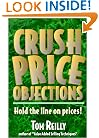 Crush Price Objections
