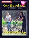 Ferrari Guides Gay Travel A to Z: The World of Gay & Lesbian Travel Options at Your Fingertips (Gay/Lesbian Travel Series)