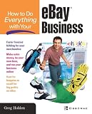 How to Do Everything With Your Ebay Business (How to Do Everything)