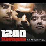Eye of the Storm an album by 1200 Techniques