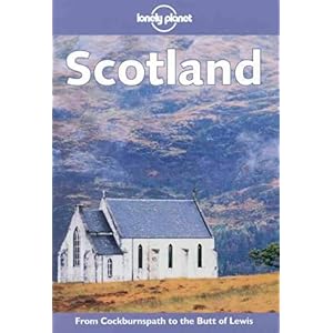 【クリックで詳細表示】Lonely Planet Scotland (1st ed) [ペーパーバック]