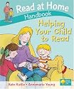 Read at Home: Helping Your Child to Read Handbook