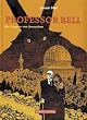 Professor Bell 02. Die Puppen von Jerusalem: Bd. 2