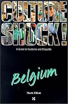 Culture Shock! Belgium