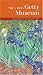 The J. Paul Getty Museum Handbook of the Collections (Getty Trust Publications, J. Paul Getty Museum)