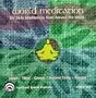 World Meditation: Six Daily Meditations From Around The World - Japan, Tibet, Greece, Ancient Celtic, Europe