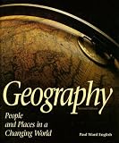 Geography: People and Places in a Changing World