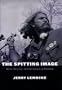 The Spitting Image: Myth, Memory, and the Legacy of Vietnam