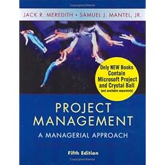 Project Management: A Managerial Approach