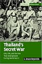 Thailand's Secret War: OSS, SOE and the Free Thai Underground During World War II (Cambridge Military Histories)