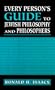 Every Person's Guide to Jewish Philosophy and Philosophers