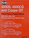 Book Audi 4000S, 4000Cs and Coupe Gt: Official Factory Repair Manual 1984, 1985, 1986, 1987 : Including Quattro and Quattro Turbo (Audi)